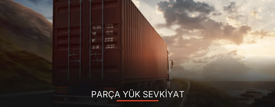Amasya Parça Yük Ambarı Firmaları